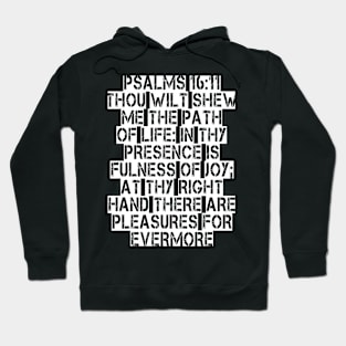 Psalms 16:11 King James Version Bible Verse Typography Hoodie